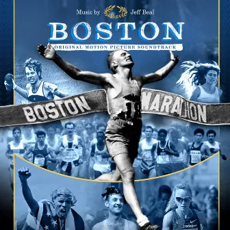 Boston (Original Motion Picture Soundtrack) by Jeff Beal