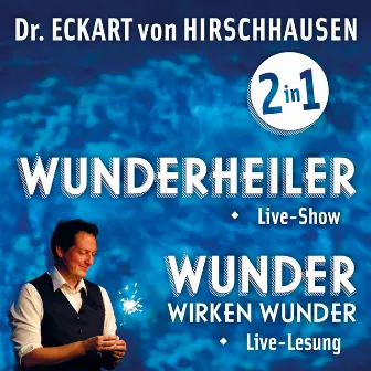 Wunder-Bundle by Eckart von Hirschhausen