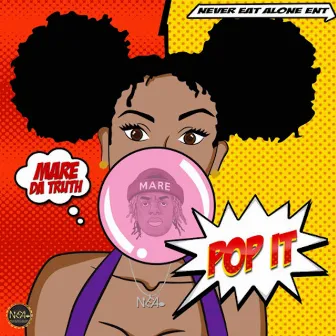 Pop It by Maredatruth