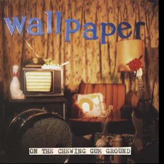 On The Chewing Gum Ground by Wallpaper