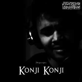 Konji Konji by Diluckshan Jeyaratnam