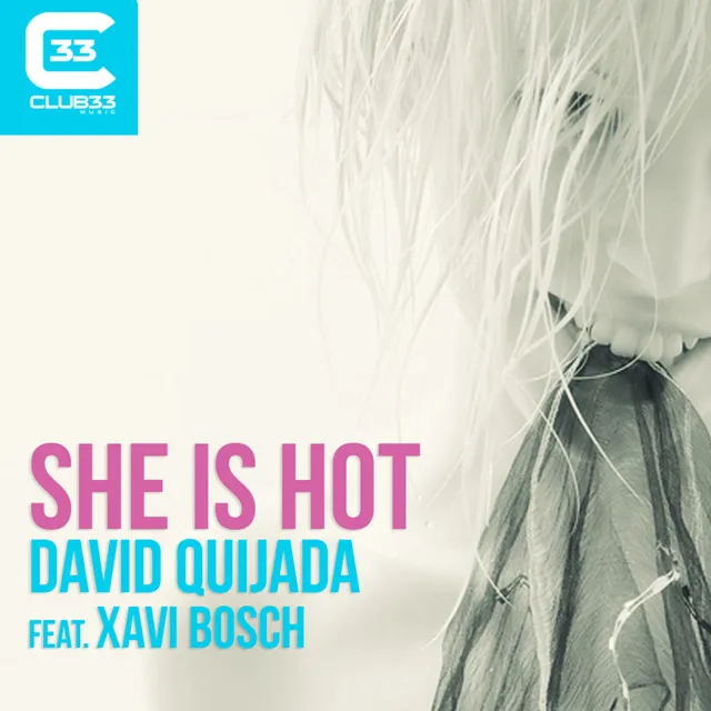 She Is Hot - Radio Edit