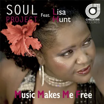 Music Makes Me Free by Soul Project