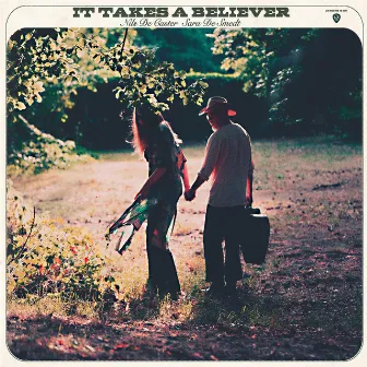 It Takes a Believer by Nils De Caster