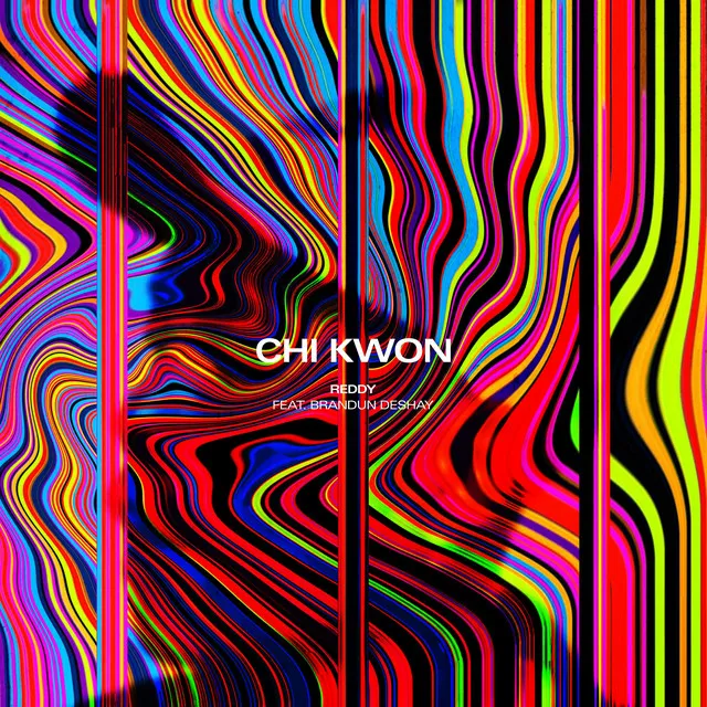 Chi Kwon (feat. brandUn DeShay)