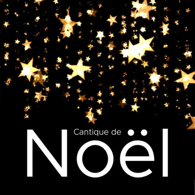 Cantique de Noel - la Meilleure Musique de Noël instrumentale Traditionnelle