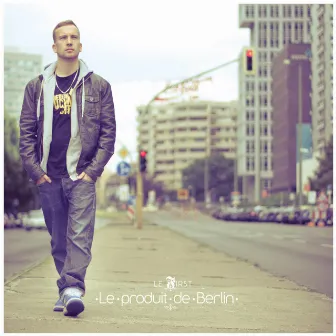 Le Produit de Berlin by Le First