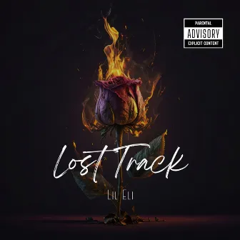 Lost Track by Lil Eli