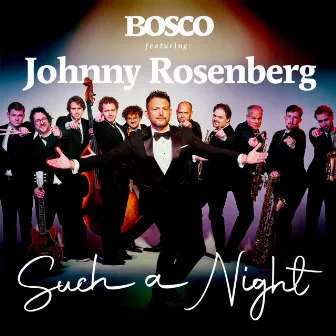 Such A Night by Johnny Rosenberg