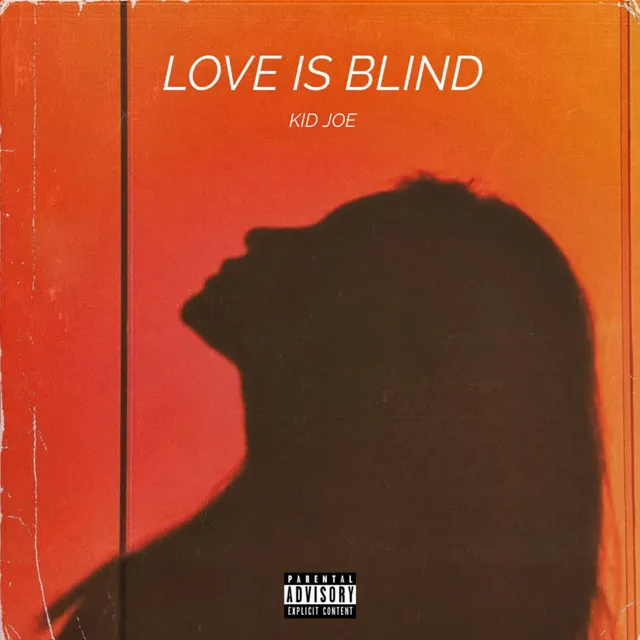 LOVE IS BLIND