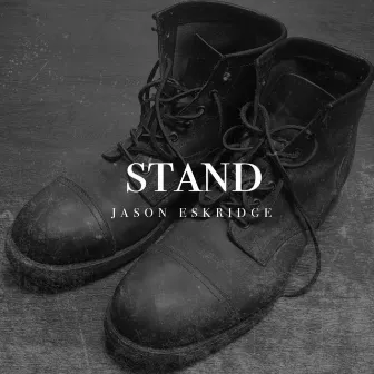 Stand by Jason Eskridge