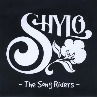 The Song Riders by Shylo