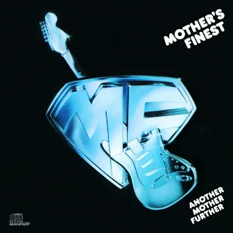 Another Mother Further by Mother's Finest