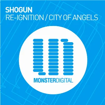 Re-Ignition / City Of Angels by Shogun