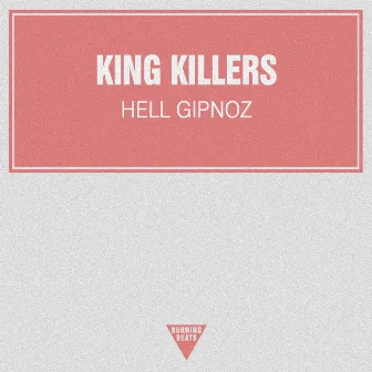 Hell Gipnoz by King Killers