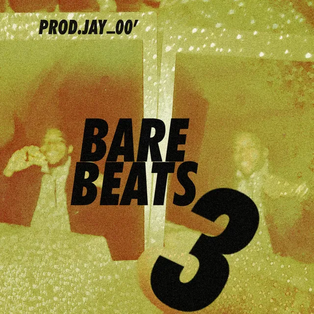 Bare Beats, Vol. 3