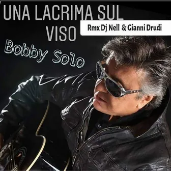 Una Lacrima Sul Viso by DJ Nell