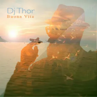 Buona vita by D.J. Thor