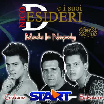 Made in Napoly (feat. Clementino, Salvatore Desideri, Giuliano Desideri) by Nico Desideri