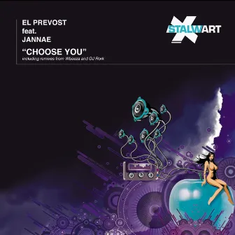 Choose You (Incl. Wbeeza, Carl Michael and DJ Rork Remixes) by El Prevost