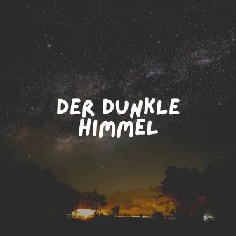 Der Dunkle Himmel by Schlafende Musik