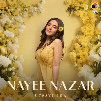 Nayee Nazar by Utsavi Jha