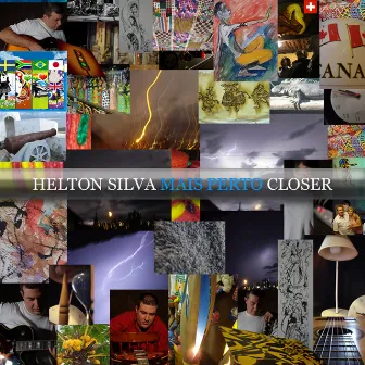 Mais Perto - Closer by Helton Silva