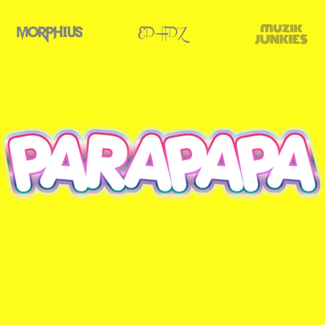 Parapapa - Original Mix