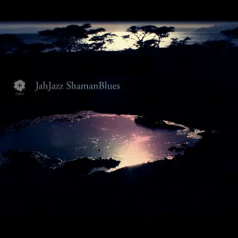 Shaman Blues by JahJazz