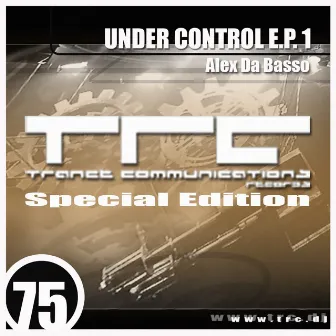 Under Control E.P. Part 1 by Alex Da Basso