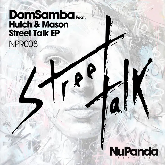 Street Talk - Original Mix