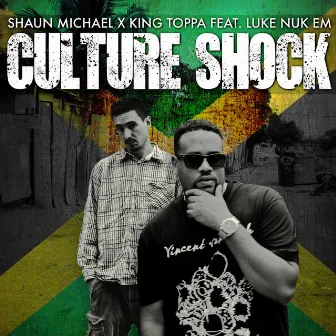 Culture Shock by Shaun Michael