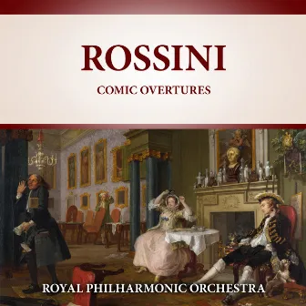 Rossini: Comic Overtures by Evelino Pidò