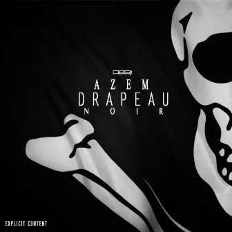 Drapeau Noir by Azem