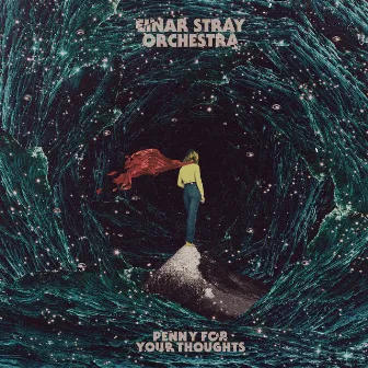 Penny for Your Thoughts by Einar Stray Orchestra