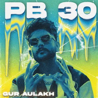 PB30 by Gur Aulakh