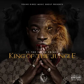 King of the Jungle by VT the Fresh Prince