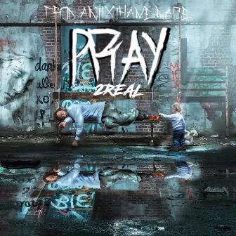 Pray by 2real