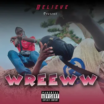 Wreeww by Believe