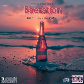 Baecation by Josh