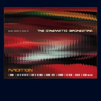 Motion by The Cinematic Orchestra