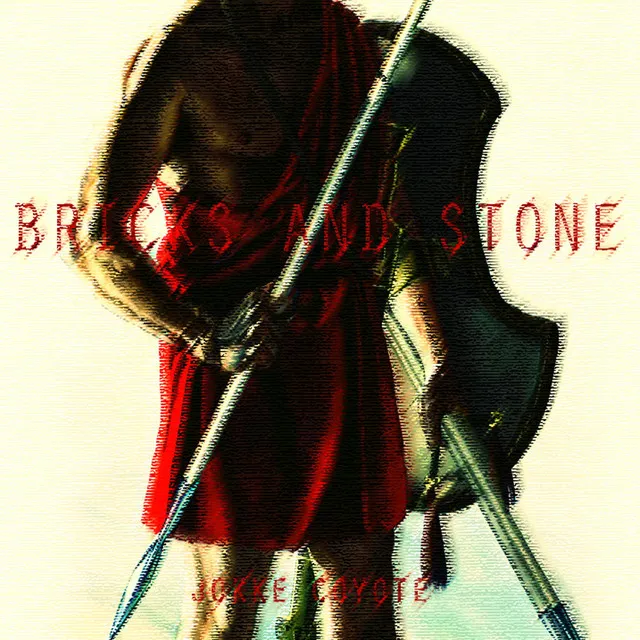 Bricks and stone (Remastered)