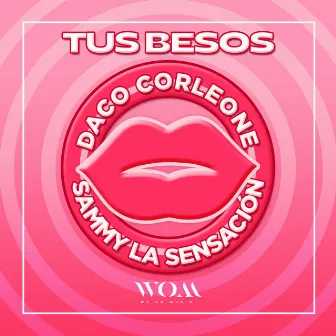 Tus Besos by Daco Corleone