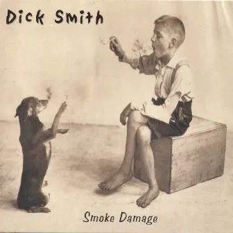 Smoke Damage by Dick Smith