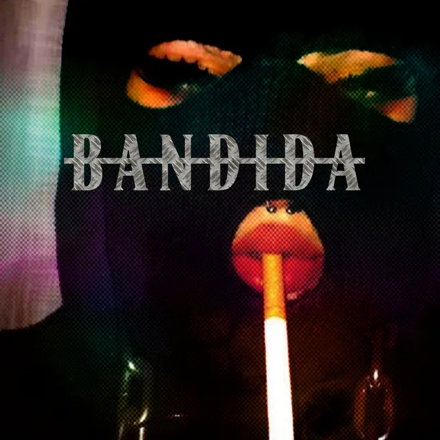 BANDIDA