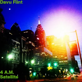 4 A.M. Satellite by Davu Flint