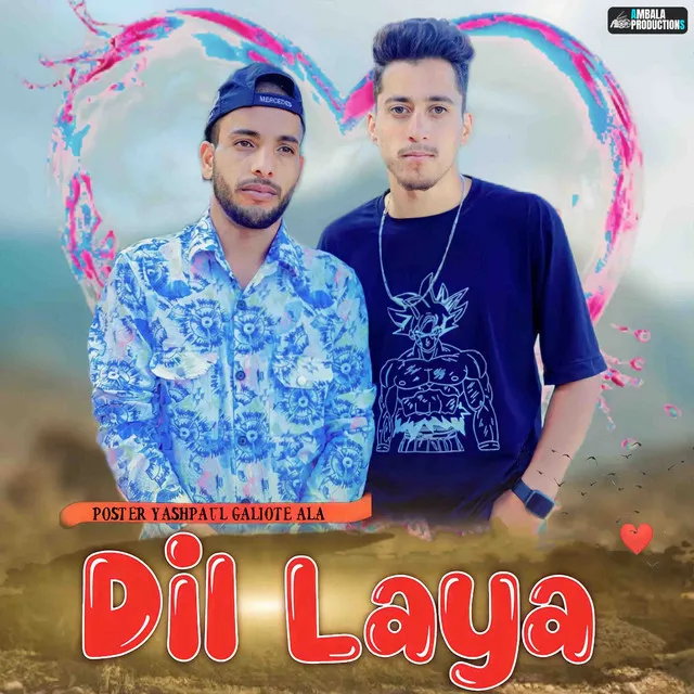 Dil Laya