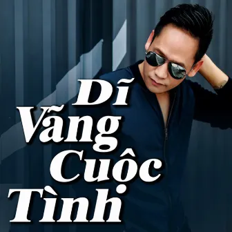 Dĩ Vãng Cuộc Tình by Duy Mạnh