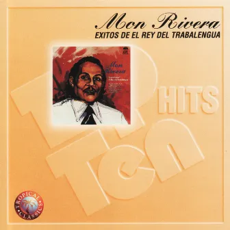 Exitos De El Rey Del Trabalengua by Mon Rivera