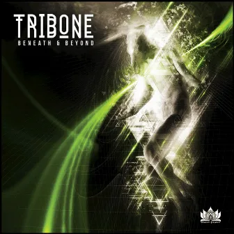 Beneath & Beyond - EP by Tribone